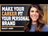 How to Build Your Personal Brand Into Everything You Do with Bailey Ader