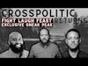 Crosspolitic Returns: Sumpter, Knox, & Rench Discuss Upcoming Fight Laugh Feast Conference DMW#189