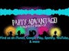 Party Advantage Trailer