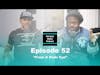 Not Just Music Podcast | Episode 52 | ft Duan & Q | 