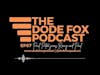 The Dode Fox Podcast | Episode 87 with Paul Paton