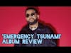 NAV - EMERGENCY TSUNAMI | ALBUM REVIEW
