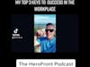 HFP Clips: Top 3 keys to success in the workplace