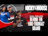 Behind The Eric Thomas' Brand with Karl Phillips |  Nicky And Moose The Podcast (Episode 8)