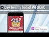 Day Twenty Two of WFUCAC