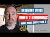 Basement Conversions: When 2 Bedrooms Make More Sense Than 3