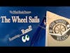 The Wheel Sails Part Duex