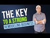 Keys To Success For A Strong Remodeling Business!