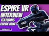 Interview with Michael Wentworth-Bell - Creator of Espire 1 and 2