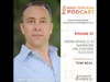 MYM 97: | From Wheels to Warriors: Unleashing Success with Tom Beal