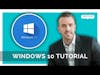 How To Use Windows 10 - Tutorial For Beginners