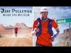 Jeff Pelletier | 200 Mile Racing Insights, Running YouTube, Business of Trail Running