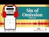 🎙️Sin Of Omission (JAMES 4:17) | BBT | Cherishing Scriptures Podcast (Ep. 10)