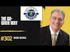 Money Matters Episode 302- The Go-Giver Way W/ Bob Burg