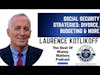The Best of Money Matters: Social Security Strategies with Laurence Kotlikoff