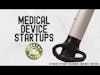 Medical Device Startups