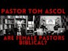 Dead Men Walking Podcast with Tom Ascol: Egalitarianism, Complementarianism, & biblical pastors
