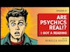 Are Psychics Real!? | CWC #97 Rebecca Rosen