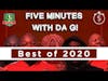 Five minutes with Da Gee! - Vlogume 9 - Best of 2020