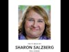 27. How to Find Real Happiness with Sharon Salzberg