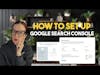 How to Setup Google Search Console