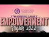 5th Annual Ladies Empowerment Nights (Sat 2/12/2022)