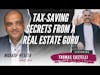 Tax-Saving Secrets from a Real Estate Guru - Thomas Castelli