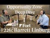 #226: Barrett Linburg   Founder of Savoy Equity Partners   Real Estate Opportunity Zones 101