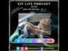 Lit LIfe Podcast EP 27: Free The Reefer Pt. 1