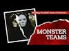 Building A Monster Team | The Monster Smash