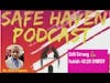 Safe Haven Podcast “Still Strong 💪🏽” [REBROADCAST] 1/8/2022