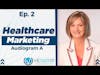 The Healthcare Leadership Experience Episode 1 with Lisa Larter - Audiogram A