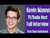 KEVIN MANNO of Valentine in the Morning on First Class Fatherhood
