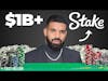 The Billion Dollar Business Behind Drake's Gambling Live Streams (Stake.com)