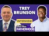 Trey Brunson Interview | The Ultimatum Star Talks About Fatherhood and Upcoming Marriage to Riah
