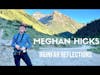 Meghan Hicks | IRunFar, Trail Running Media, Western States 100, Hardrock 100 Reflections