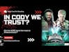 In Cody We Trust
