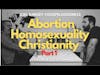#06 Abortion, Homosexuality, Christianity - With George Salloum
