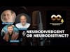 Neurodivergent or Neurodistinct