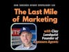 The Last Mile of Marketing: Event Marketing Playbooks For Any Budget With Clay Lundquist, Founder...