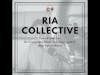 RIA Collective Ep. 09: Time is Precious Be Intentional About How You Spend it with Rachel Burns
