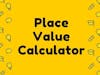 Place Value Calculator
