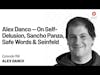 On Self-Delusion, Sancho Panza, Safe Words & Seinfeld | Alex Danco | Episode 156
