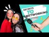 Secrets To Networking With Julie Lokun