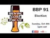 BBP 91 - Election