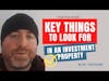 Key Things to Look for in an Investment Property