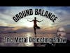 Ground Balance What it is, How to use ground balance and why it is so important when metal detecting