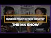 Building Customer Trust | The M4 Show Ep. 129 Clip