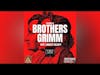 Brothers Grimm | Wait, They're Actual Brothers!?