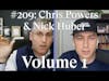 RE #209: Nick Huber + Chris Powers Vol.  1